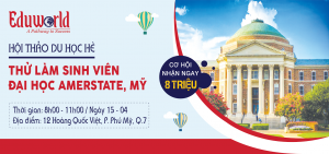 HỘI THẢO DU HỌC HÈ 2017 