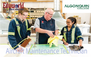 NGÀNH SỮA CHỮA BẢO TRÌ MÁY BAY - AIRCRAFT MAINTENANCE TECHNICIAN ALGONQUIN COLLEGE